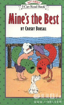 An I Can ReadϵMine's the Bestӵ